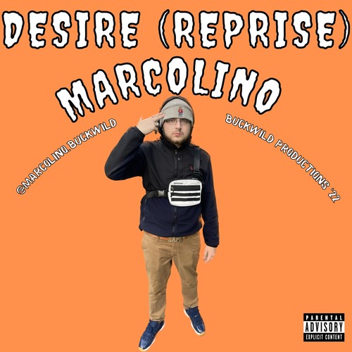 Desire (Reprise) [Explicit]