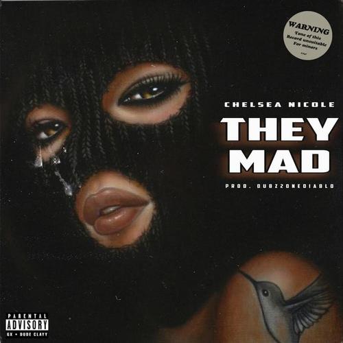 They Mad (Get The Bag) (Explicit)