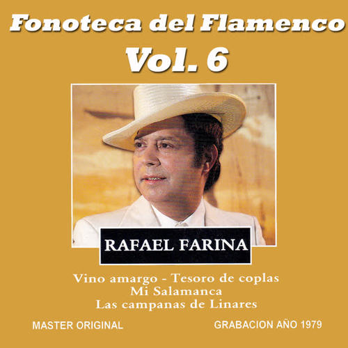 Fonoteca del Flamenco Vol. 6