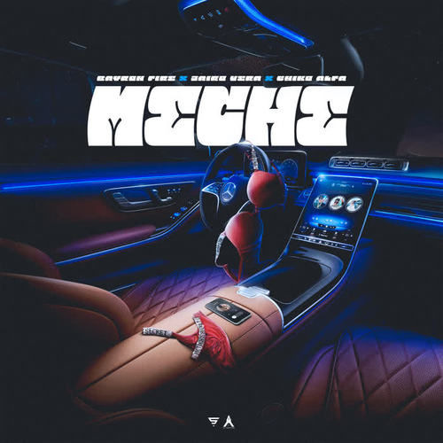 Meche (Explicit)