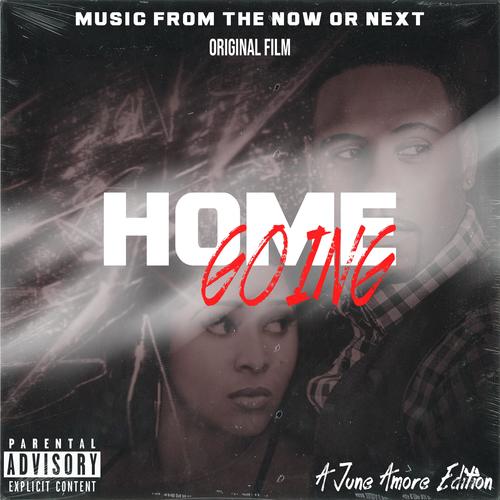 Home Going Soundtrack (Explicit)