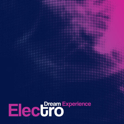 Electro Dream Experience