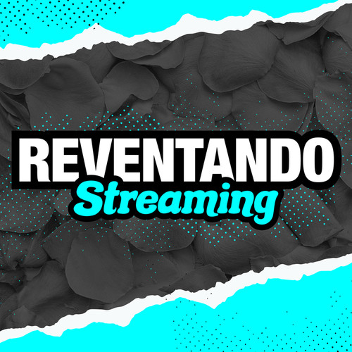 Reventando Streamig (Explicit)