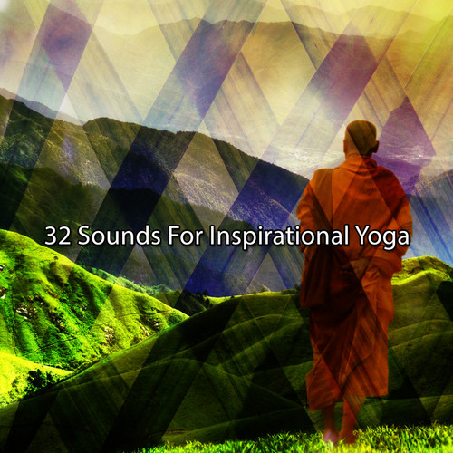 32 Sounds For Inspirational Yoga