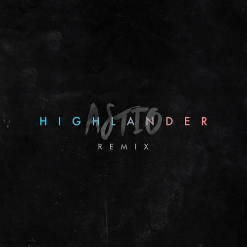 Highlander Remix (Explicit)