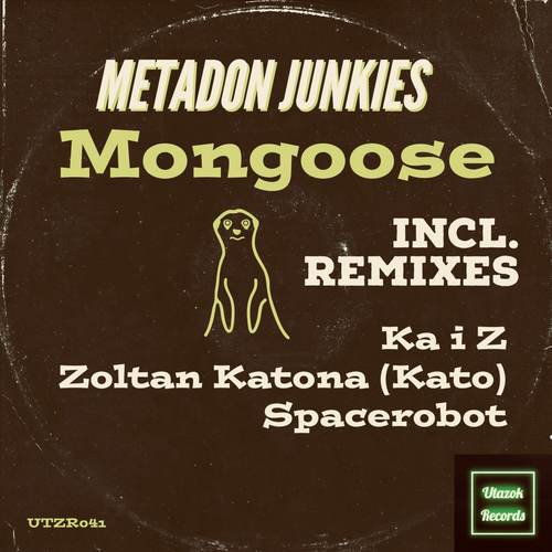 Mongoose (Incl. Remixes)