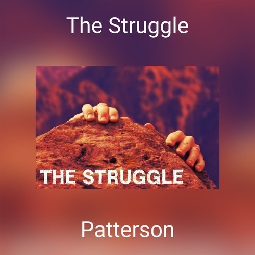 The Struggle (Explicit)