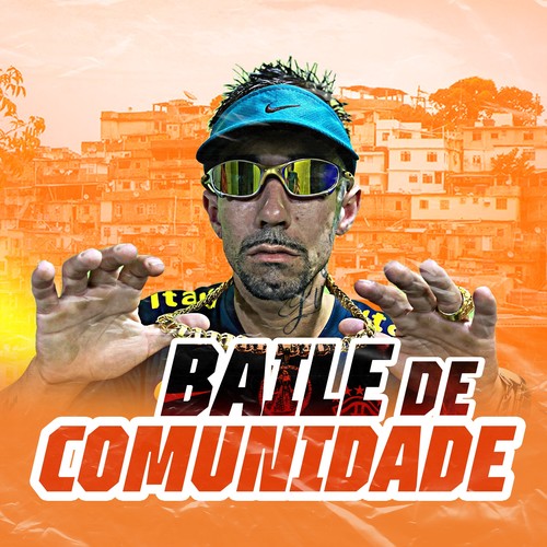 Baile de Comunidade (Explicit)