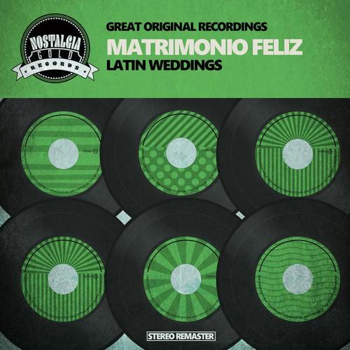 Matrimonio Feliz  - Latin Weddings