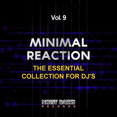 Minimal Reaction, Vol. 9 (The Essential Collection for DJ's)