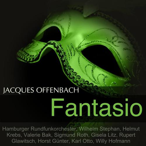 Offenbach: Fantasio