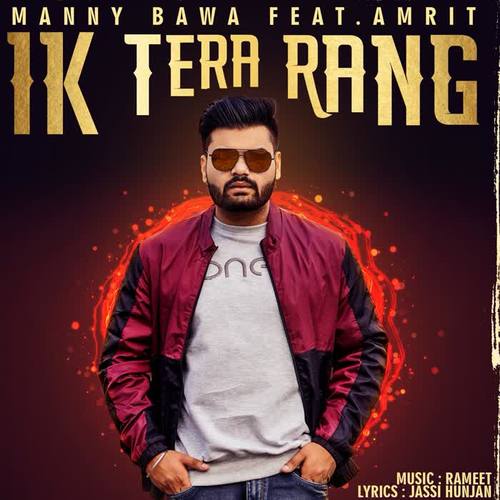 Ik Tera Rang (feat. Amrit)