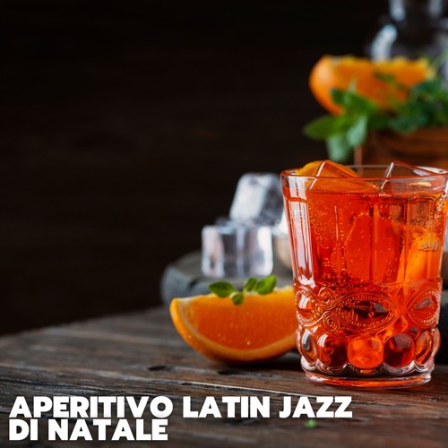 Aperitivo latin jazz di natale