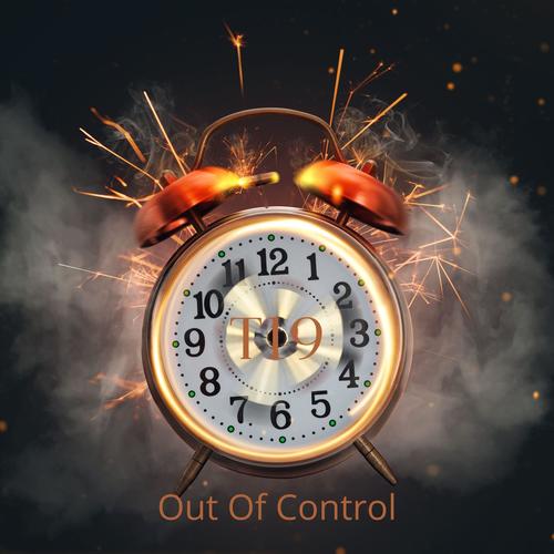 Out of Control (Explicit)