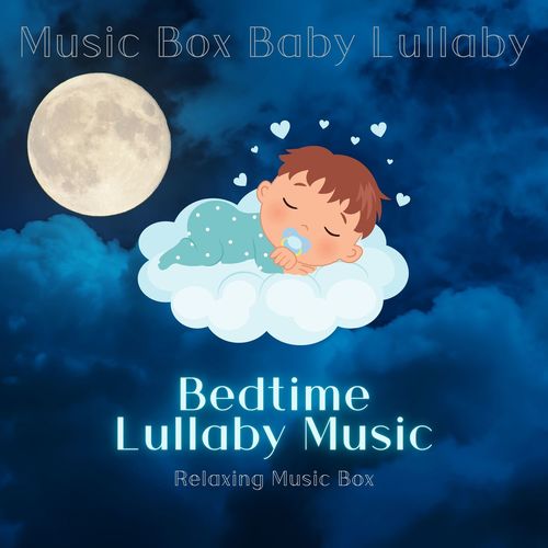 Bedtime Lullaby Music for Baby, Relaxing Music Box, Calming Rain Sounds