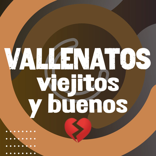 Vallenatos Viejitos y Bien Buenos ?