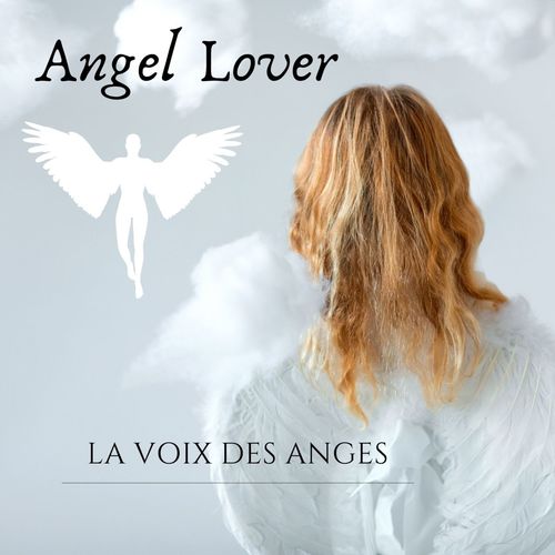 La voix des anges