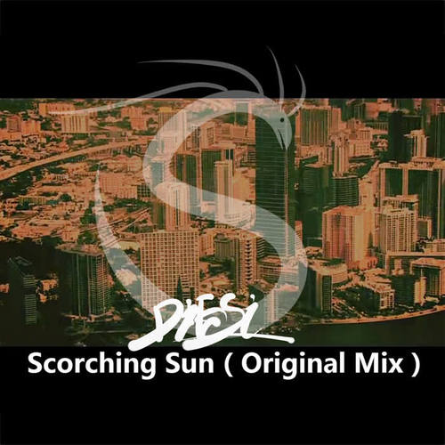 Scorching Sun（Original Mix）