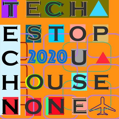 Tech House Non Stop 2020