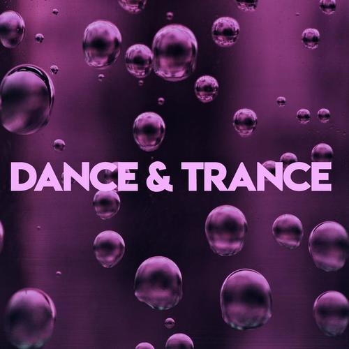 Dance & Trance