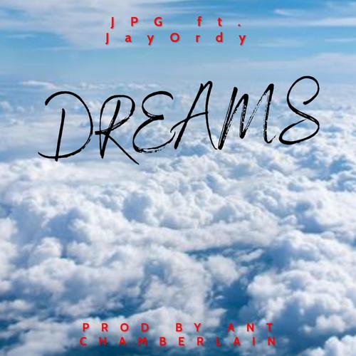 Dreams (feat. JayOrdy) [Explicit]