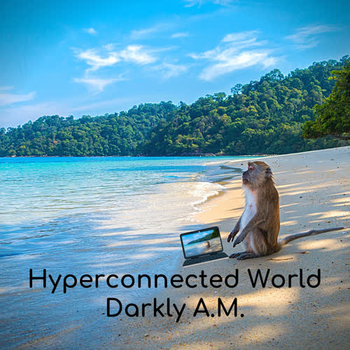 Hyperconnected World