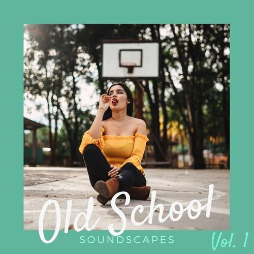 Old School Soundscapes, Vol. 1