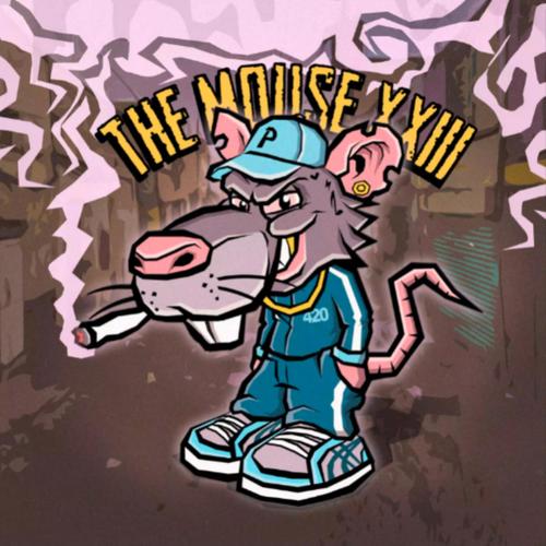 The Mouse XXIII (Explicit)