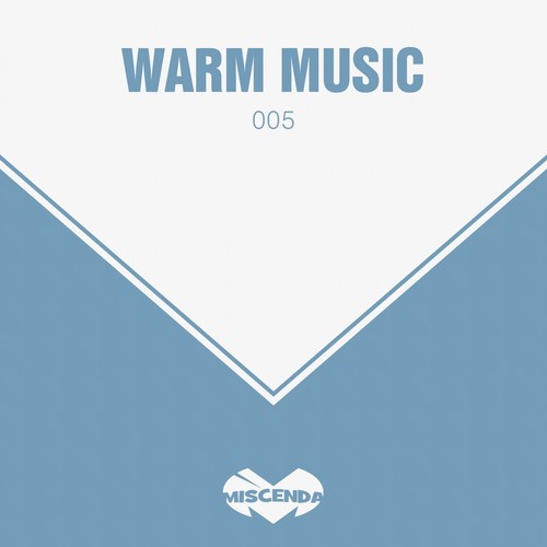 Warm Music, Vol. 5