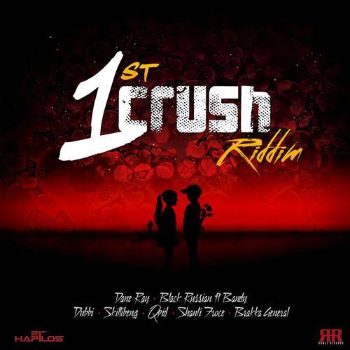 1st Crush Riddim