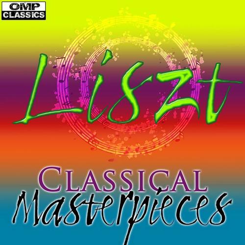 Liszt: Classical Masterpieces