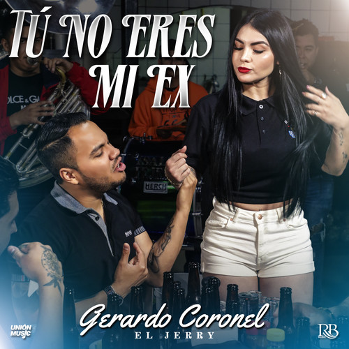 Tú No Eres Mi Ex