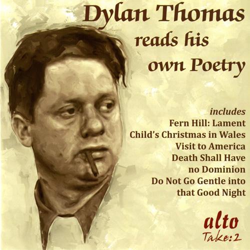 THOMAS, D.: Dylan Thomas Reads His Own Poetry (Thomas) [1952-1953]