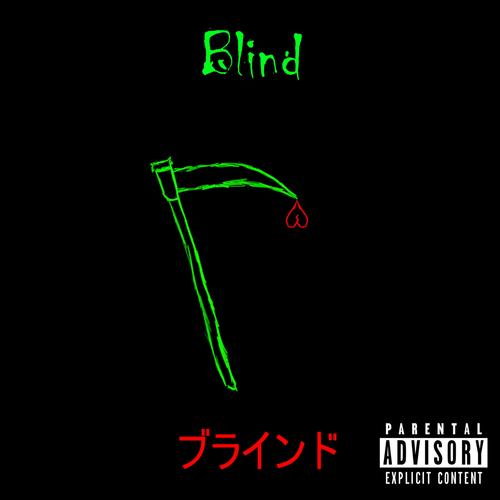 Blind (Explicit)