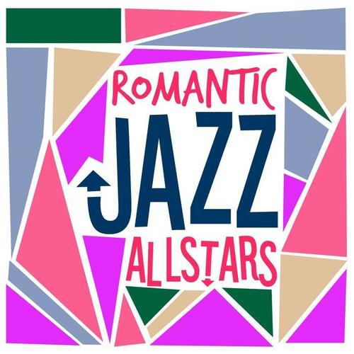 Romantic Jazz All-Stars