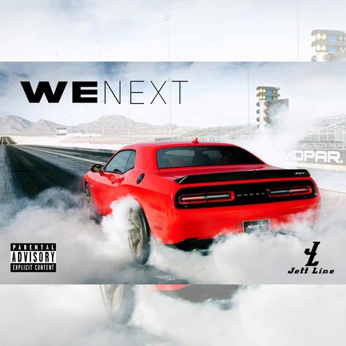 We Next (feat. Quad & Raw) [Explicit]