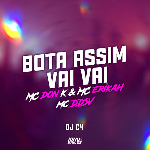 Bota Assim Vai Vai (Explicit)