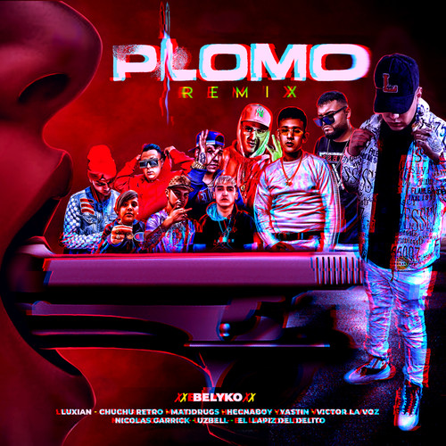 Plomo (Remix)