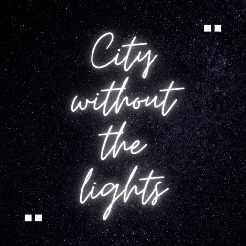 City Without the Lights