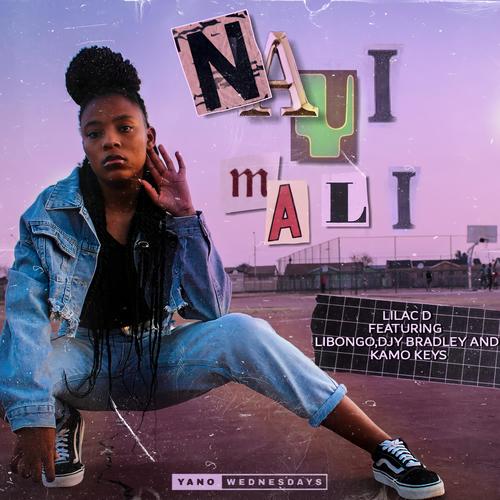 Nayi Mali (feat. Libongo, Djy Bradley & Kamo KeYz)