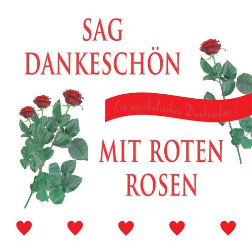 Sag Dankeschön mit roten Rosen