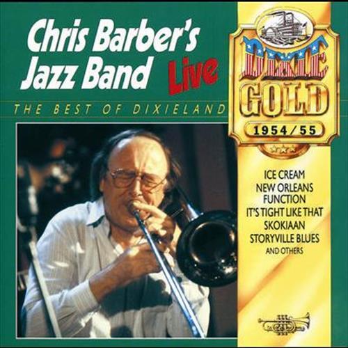 Chris Barber's Jazz Band Live In 1954 & 1955