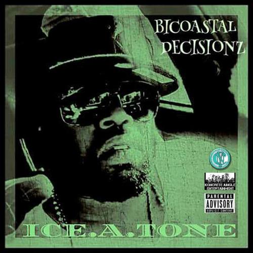 Bicoastal Decisionz (Explicit)