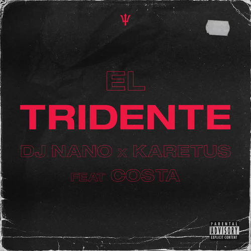 El tridente (feat. Costa) [Karetus Edit]