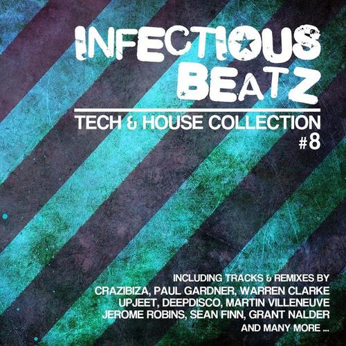 Infectious Beatz, Vol. 8 (Tech & House Collection)