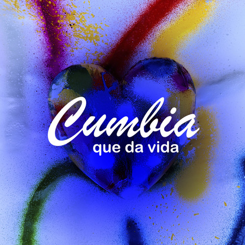 Cumbia que da vida