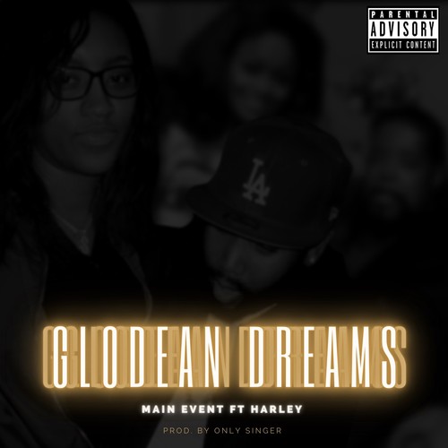 Glodean Dreams (Explicit)