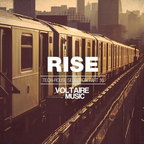 Rise - Tech House Selection, Pt. 16