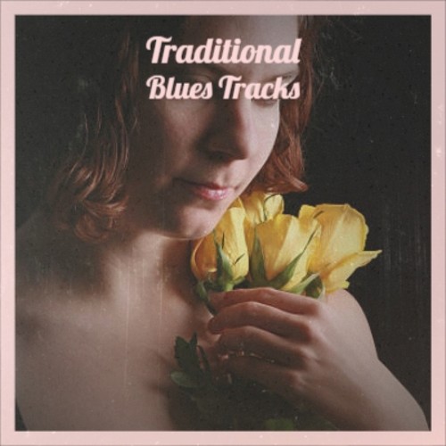 Traditional Blues Tracks