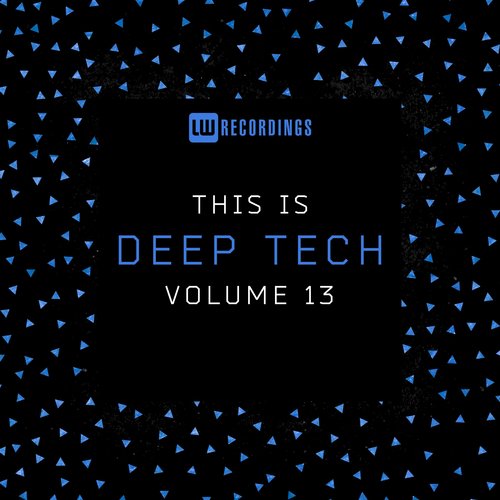 This Is Deep Tech, Vol. 13